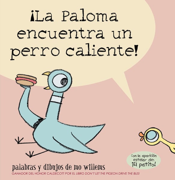 La Paloma Encuentra Un Perro Caliente! (The Pigeon Finds A Hot Dog!)