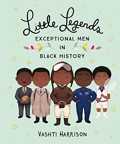 Little Legends: Exceptional Men In Black History