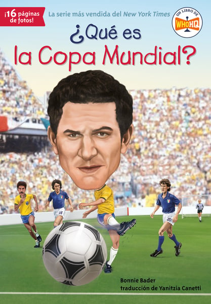 Que Es La Copa Mundial? (What Is The World Cup?)