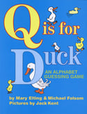 Q Is For Duck: An Alphabet Guessing Game
