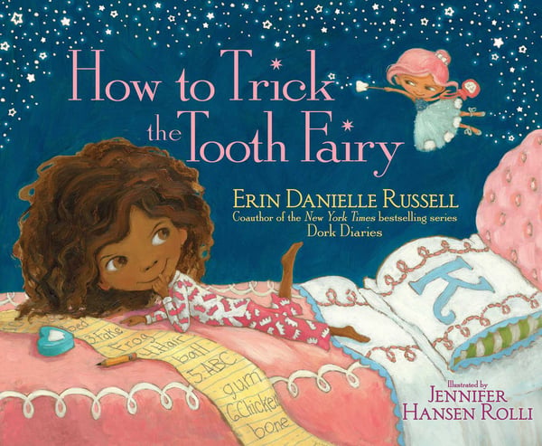 How To Trick The Tooth Fairy