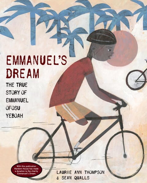 Emmanuel's Dream: The True Story Of Emmanuel Ofosu Yeboah