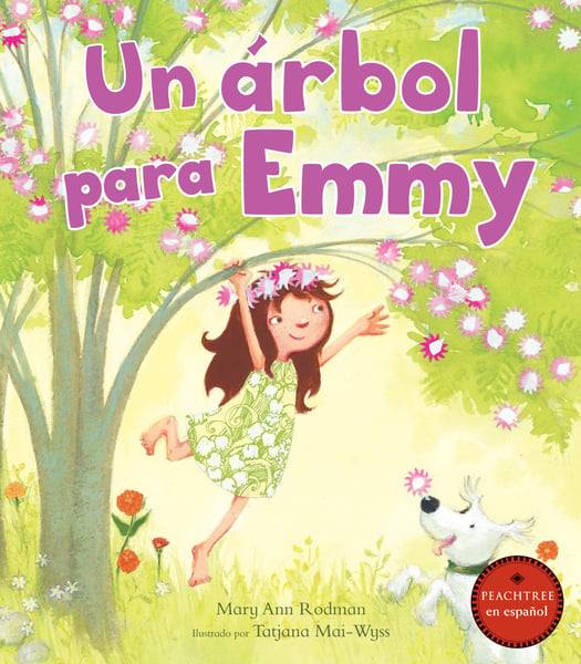 Un Arbol Para Emmy (A Tree For Emmy)