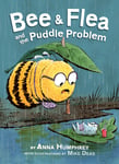 Bee & Flea And The Puddle Problem