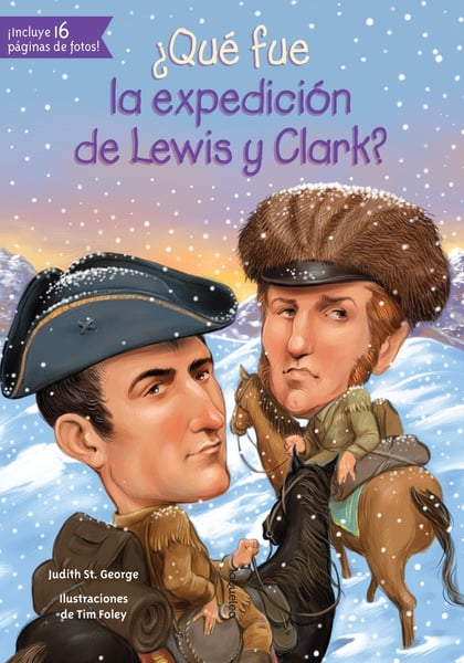 Que Fue La Expedicion De Lewis Y Clark? (What Was The Expedition Of Lewis And Clark?)