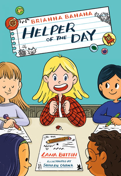 Brianna Banana, Helper Of The Day