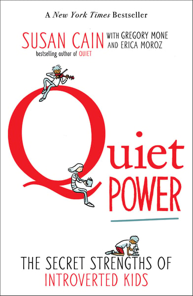 Quiet Power: The Secret Stengths Of Introverts