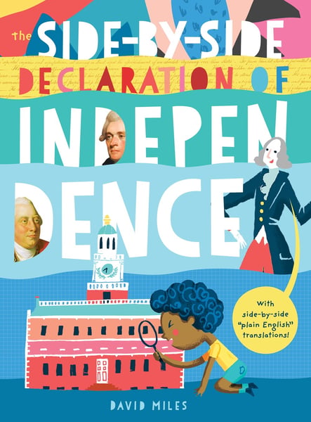 Side-By-Side Declaration Of Independence, The