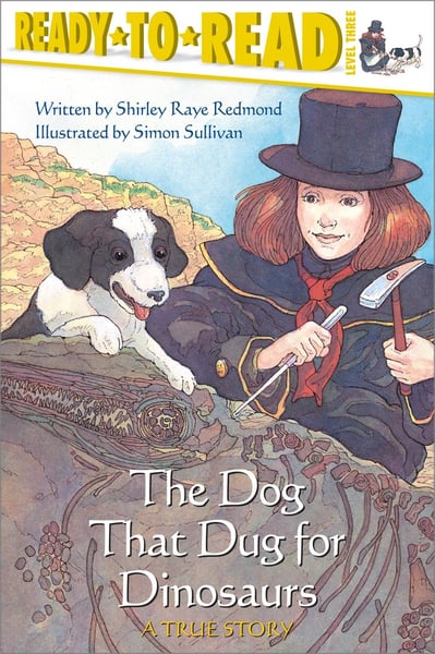 Dog That Dug For Dinosaurs, The