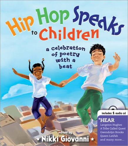 Hip Hop Speaks To Children (With CD)