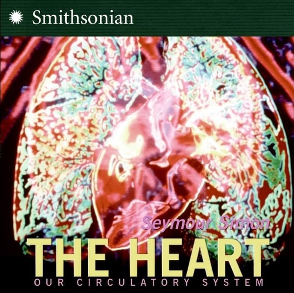 Heart: Our Circulatory System, The