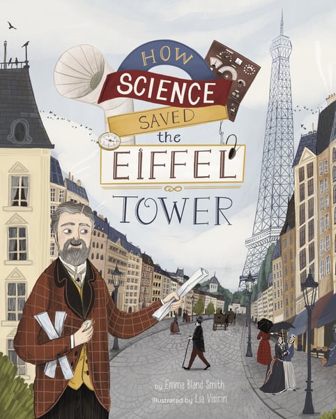 How Science Saved The Eiffel Tower
