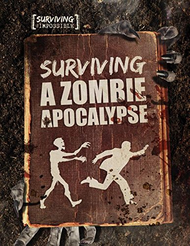 Surviving A Zombie Apocalypse