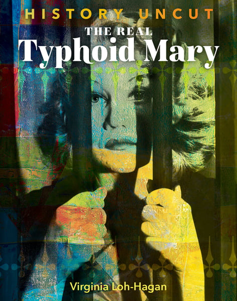 Real Typhoid Mary, The