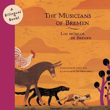 Musicians Of Bremen / Los Musicos De Bremen