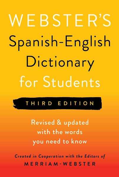 Webster's Spanish-English Dictionary For Students