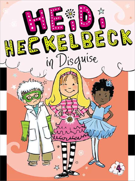 Heidi Heckelbeck In Disguise
