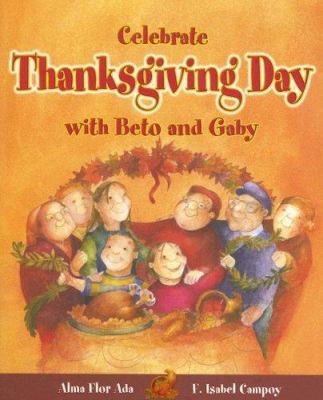 Celebrate Thanksgiving Day With Beto And Gaby