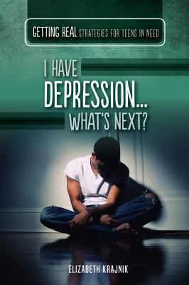I Have Depression... What's Next?