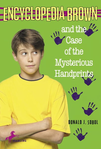 Encyclopedia Brown And The Case Of The Mysterious Handprints