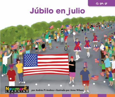 Jubilo En Julio (Jubilation In July)