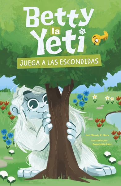 Betty La Yeti Juega A Las Escondidas (Betty The Yeti Plays Hide-And-Seek)