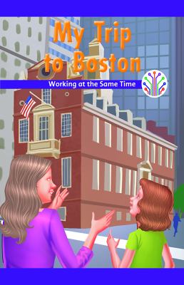 My Trip To Boston: Working At The Same Time