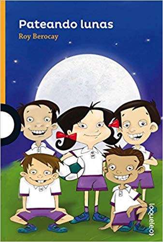 Pateando Lunas (Kicking Moons)