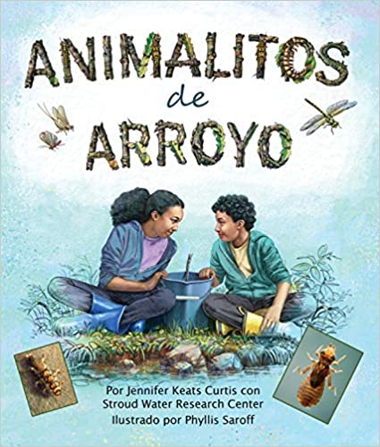 Animalitos De Arroyo (Creek Critters)