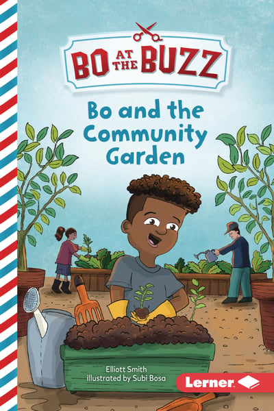 Bo And The Community Garden