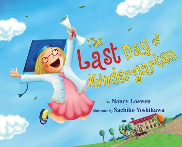 Last Day Of Kindergarten, The