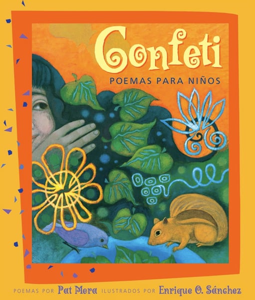 Confeti: Poemas Para Ninos (Confetti: Poems For Children)