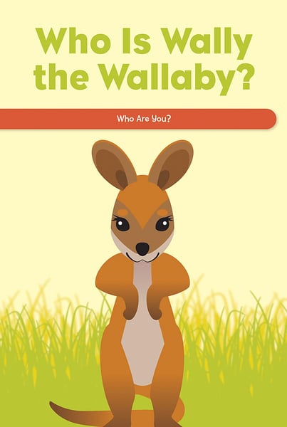 Who Is Wally The Wallaby? Who Are You?