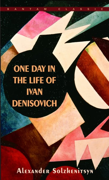One Day In The Life Of Ivan Denisovich (Bantam Classic)