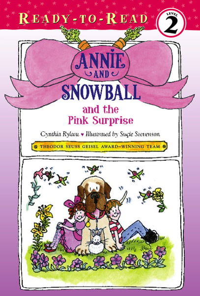 Annie And Snowball And The Pink Surprise