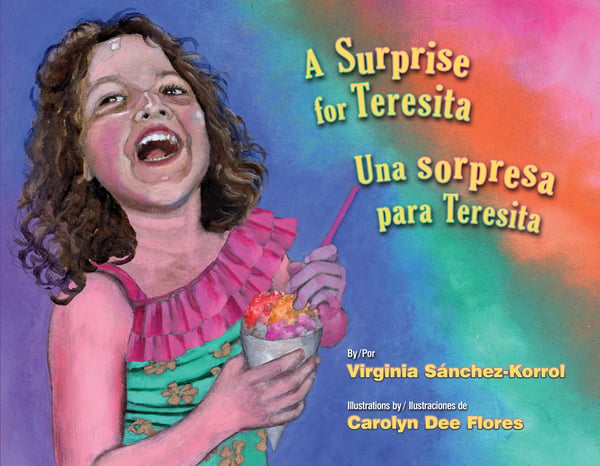 Surprise For Teresita / Una Sorpresa Para Teresita, A