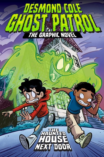 Haunted House Next Door (Graphic Novel), The