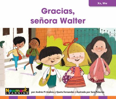 Gracias, Senora Walter (Thank You, Mrs. Walter)