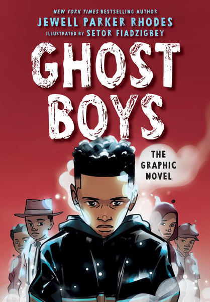 Ghost Boys (Graphic Novel)