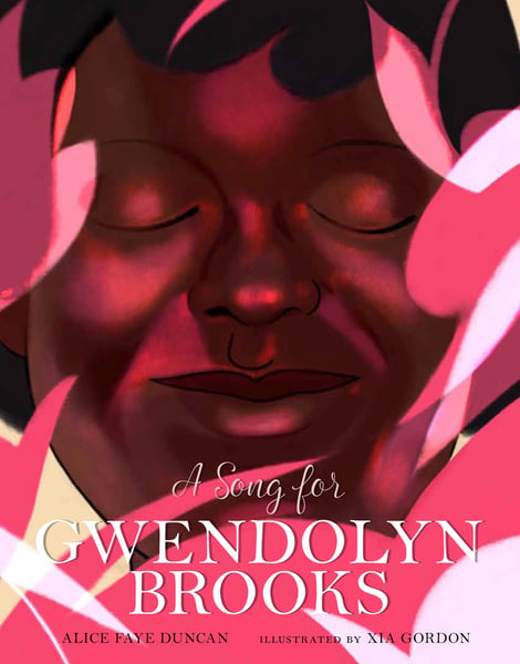 Song For Gwendolyn Brooks, A