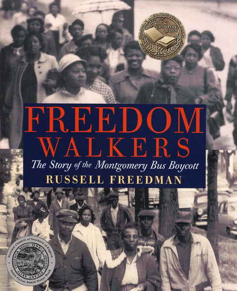 Freedom Walkers: The Story Of The Montgomery Bus Boycott