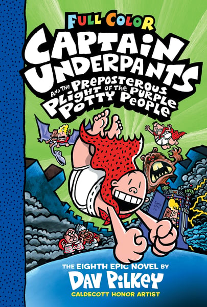 Captain Underpants And The Preposterous Plight Of The Purple Potty People (Color Edition)