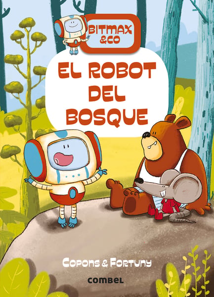 El Robot Del Bosque (The Forest Robot)