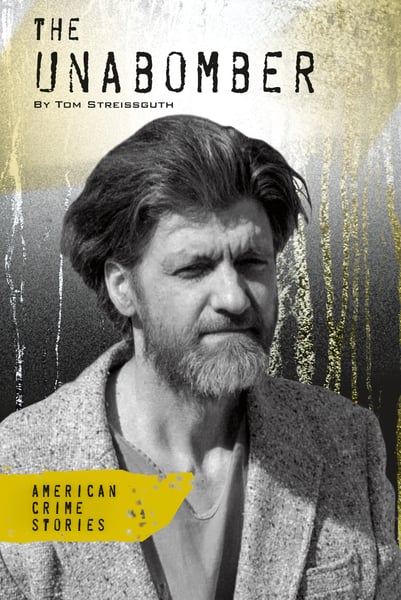 Unabomber, The