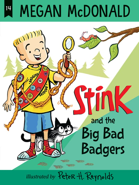 Stink And The Big Bad Badgers