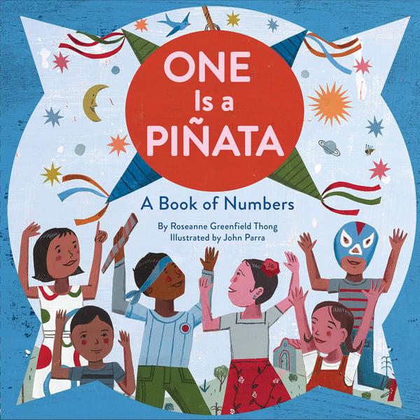 One Is A Pinata: A Book Of Numbers