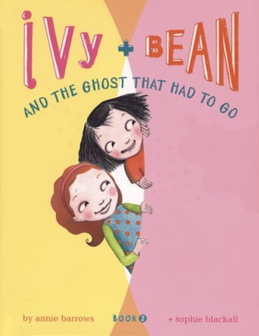 Ivy And Bean And The Ghost That Had To Go