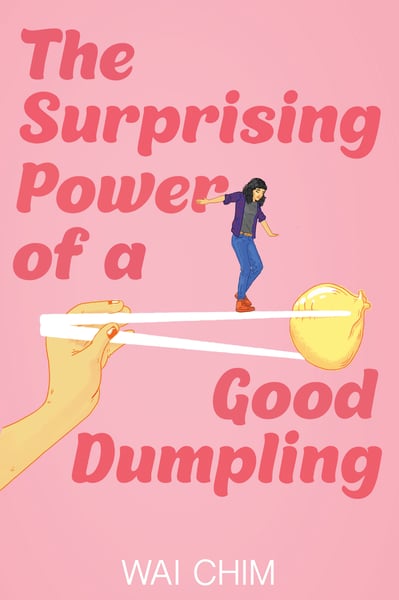 Surprising Power Of A Good Dumpling, The