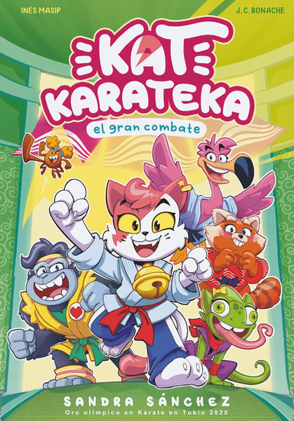 Kat Karateka Y El Gran Combate (Kat Karateka And The Great Match)