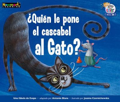 Quien Le Pone El Cascabel Al Gato (Belling The Cat)